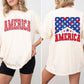 America, Red White Blue, Stars, Stripes, Patriotic, Independence Day, Front and Back, USA, Flag, Tshirt Comfort Colors T-Shirt