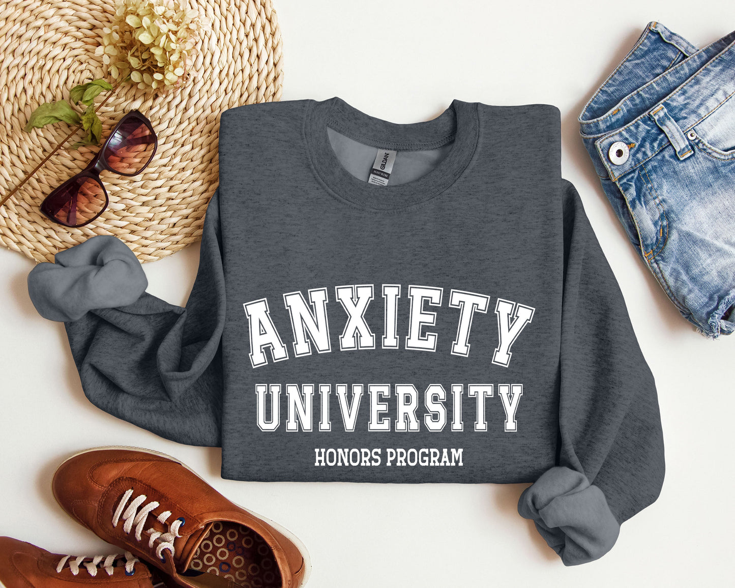 Anxiety University Funny Sweatshirt, Sarcastic College Sweatshirt