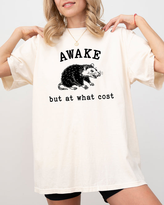 Awake, But At What Cost, Funny, Opossum, Possum, Aesthetic, Meme Shirt Comfort Colors T-Shirt