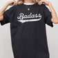 Bad Ass, Vulgar, Funny, Humorous, Retro, Aesthetic Tshirt Comfort Colors T-Shirt