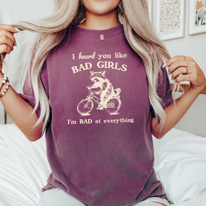 Bad Girls, Raccoon, Funny, Aesthetic Meme, Comfort Colors Tshirt