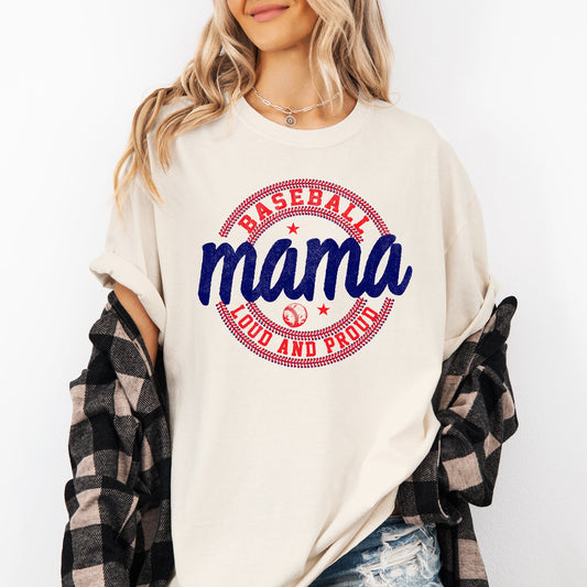 Baseball Mama, Loud and Proud, Sports, Mother's Day Tshirt Comfort Colors T-Shirt