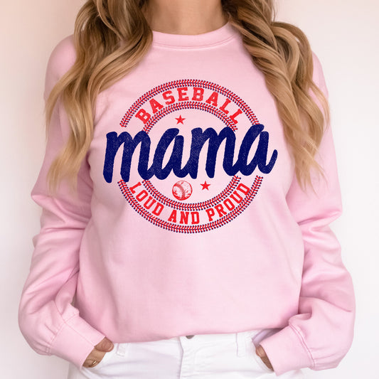 Baseball Mama, Loud and Proud, Sports, Mother's Day Sweatshirt
