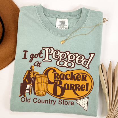 I Got Pegged At Cracker Barrel, Funny, Comfort Colors Tshirt