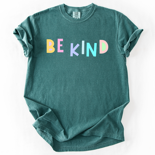 Be Kind, Colorful, Sassy, Sarcastic, Minimalist, Funny, Comfort Colors T-Shirt
