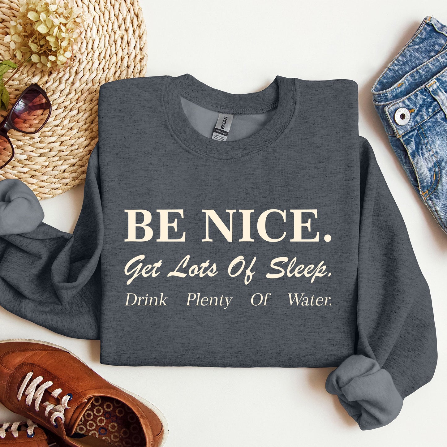 Be Nice Get Lots Of Sleep, Self Care, Self Love Sweatshirt