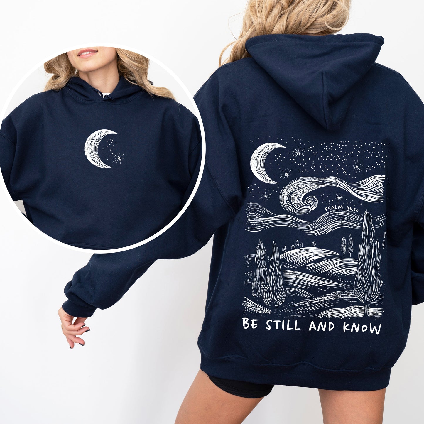 Be Still And Know, Bible, Faith, Christian, Religious Hoodie, Hooded Sweatshirt
