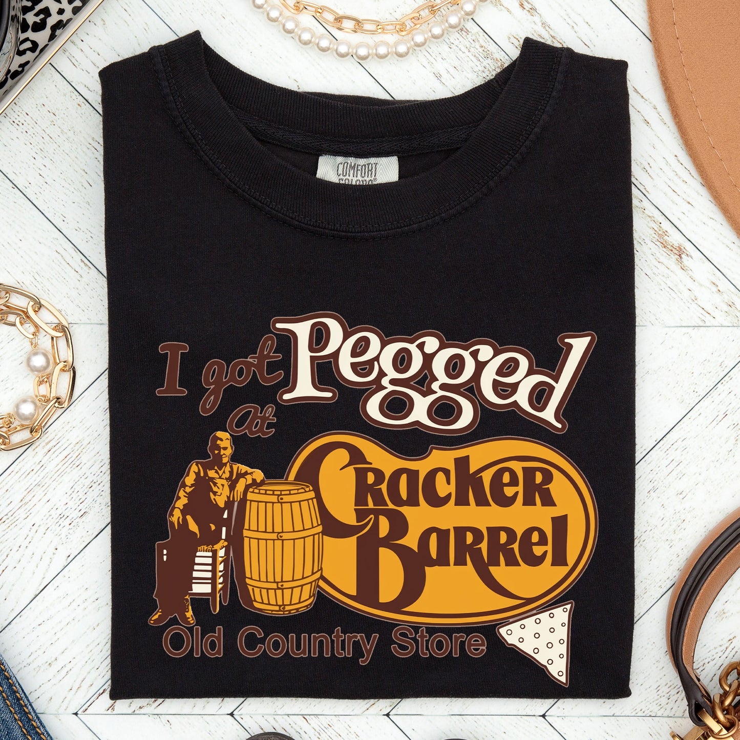I Got Pegged At Cracker Barrel, Funny, Comfort Colors Tshirt