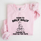 Born To Dilly Dally, Bear, Meme, Aesthetic, Funny Sweatshirt