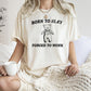 Born To Slay Forced To Work, Bear, Meme, Aesthetic, Funny, Comfort Colors Tshirt