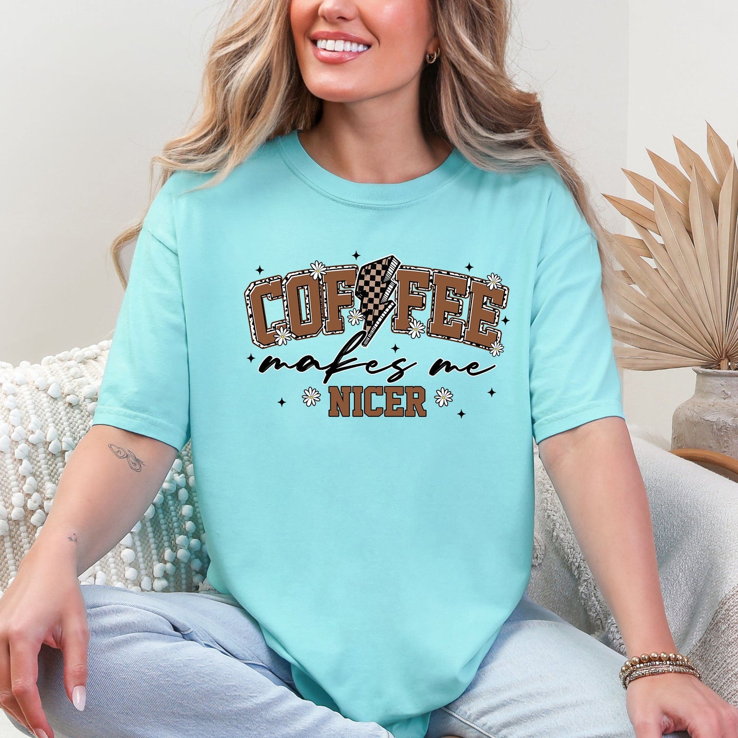Coffee Makes Me Nicer, Coffee Lover, Caffeine, Espresso Comfort Colors T-Shirt