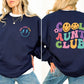 Cool Aunt Club Front And Back Print Sweatshirt