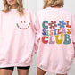 Cool Sisters Club, Front Back, Sisters Era Sweatshirt