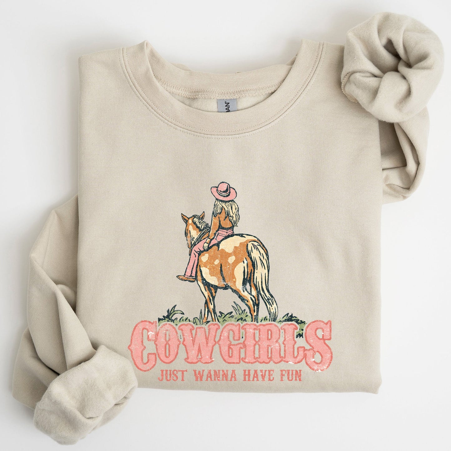 Cowgirl Just Want To Have Fun, Horse, Western, Sweatshirt