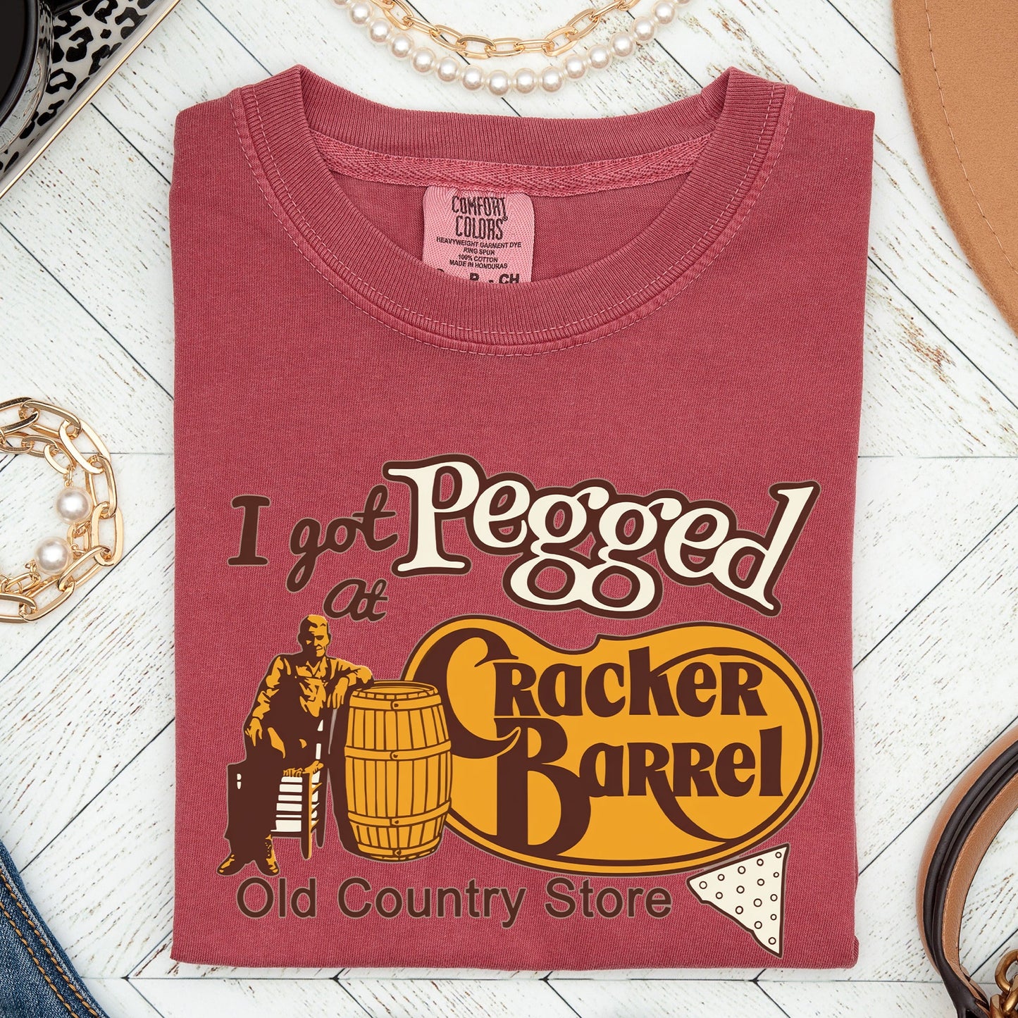 I Got Pegged At Cracker Barrel, Funny, Comfort Colors Tshirt