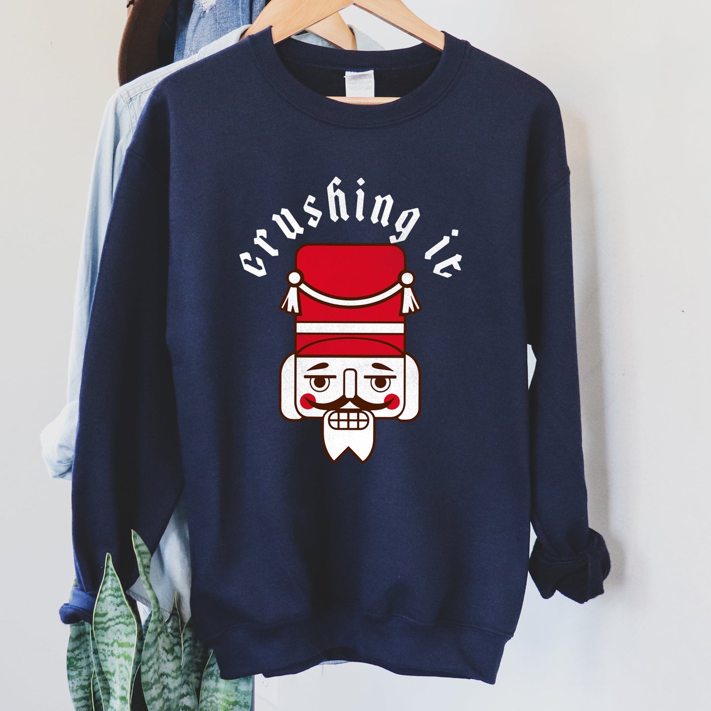 Crushing It Nutcracker Vintage Sweatshirt