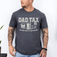 Dad Tax, Funny, Father's Day, Husband, Guy Gift, Soft Style T-Shirt