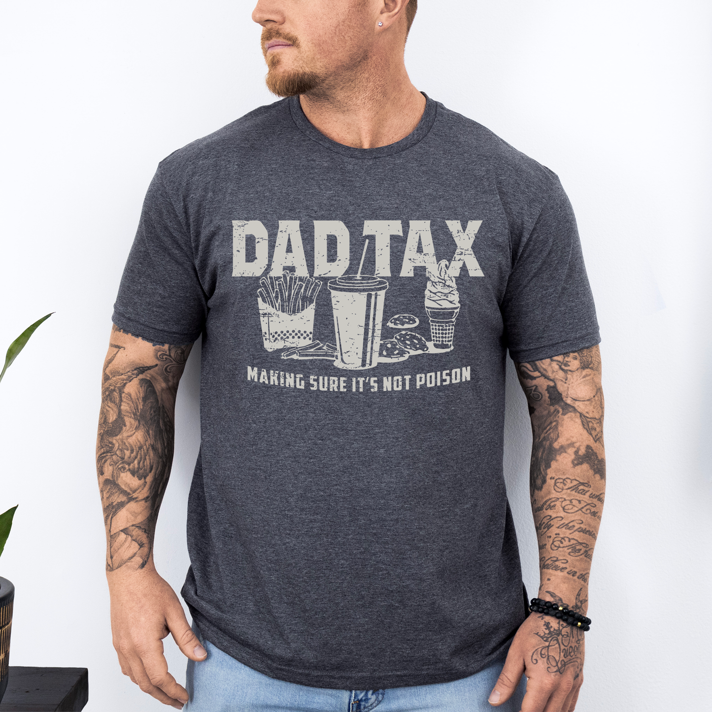 Dad Tax, Funny, Father's Day, Husband, Guy Gift, Soft Style T-Shirt