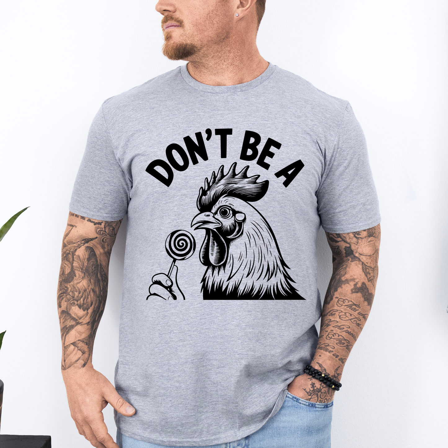 Don't Be A Cock Sucker, Chicken, Funny, Dirty, Dad, Father's Day, Boyfriend, Husband, Brother, Guy Gift, Soft Style T-Shirt