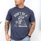 Don't Be A Cock Sucker, Chicken, Funny, Dirty, Dad, Father's Day, Boyfriend, Husband, Brother, Guy Gift, Soft Style T-Shirt