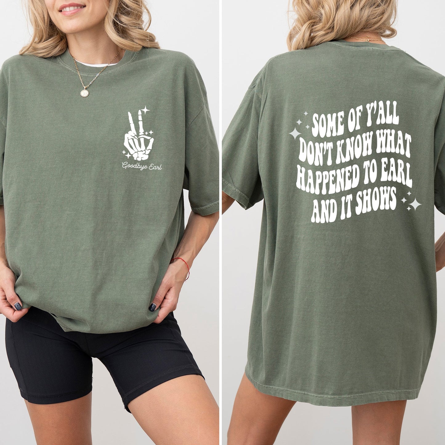 Earl, Had to die, 90s, Country, Concert, Dixie Music Comfort Colors Tshirt