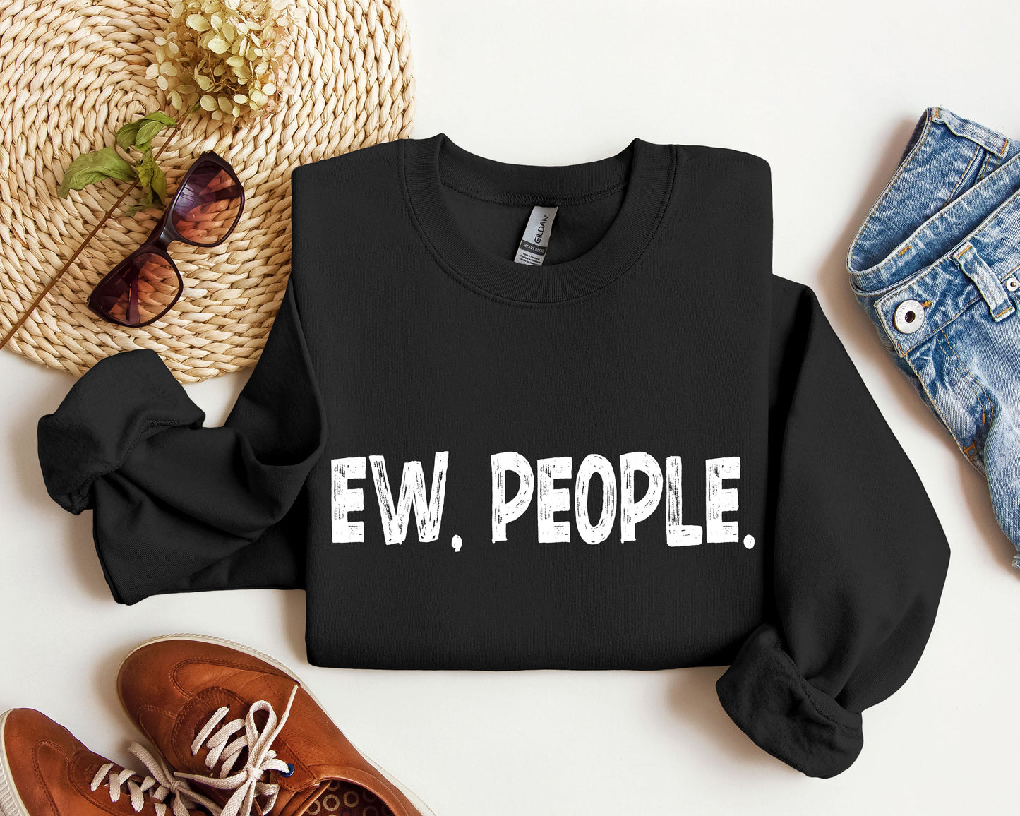 Funny Ew, People Sweatshirt, Sarcastic College Sweatshirt