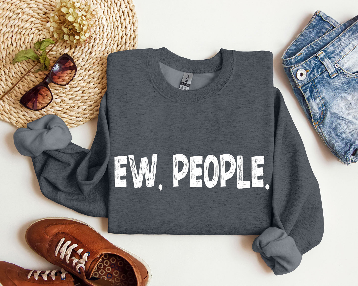 Funny Ew, People Sweatshirt, Sarcastic College Sweatshirt