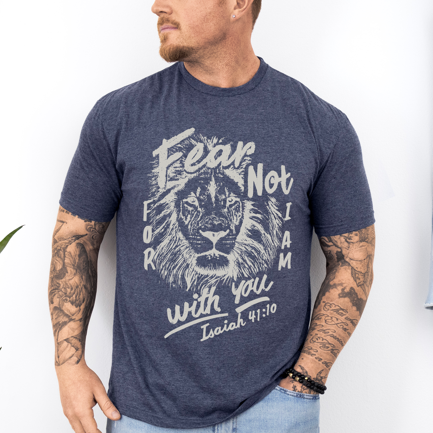 Fear Not, For I Am With You, Lion, Faith, Gospel, Bible, Dad, Father's Day, Boyfriend, Husband, Brother, Guy Gift, Soft Style T-Shirt