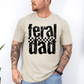 Feral Dad, Funny, Father's Day, Husband, Brother, Guy Gift, Soft Style T-Shirt