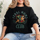 Feral Mom's Social Club, Raising Hellions, Funny, Tiger, Mother's Day Sweatshirt