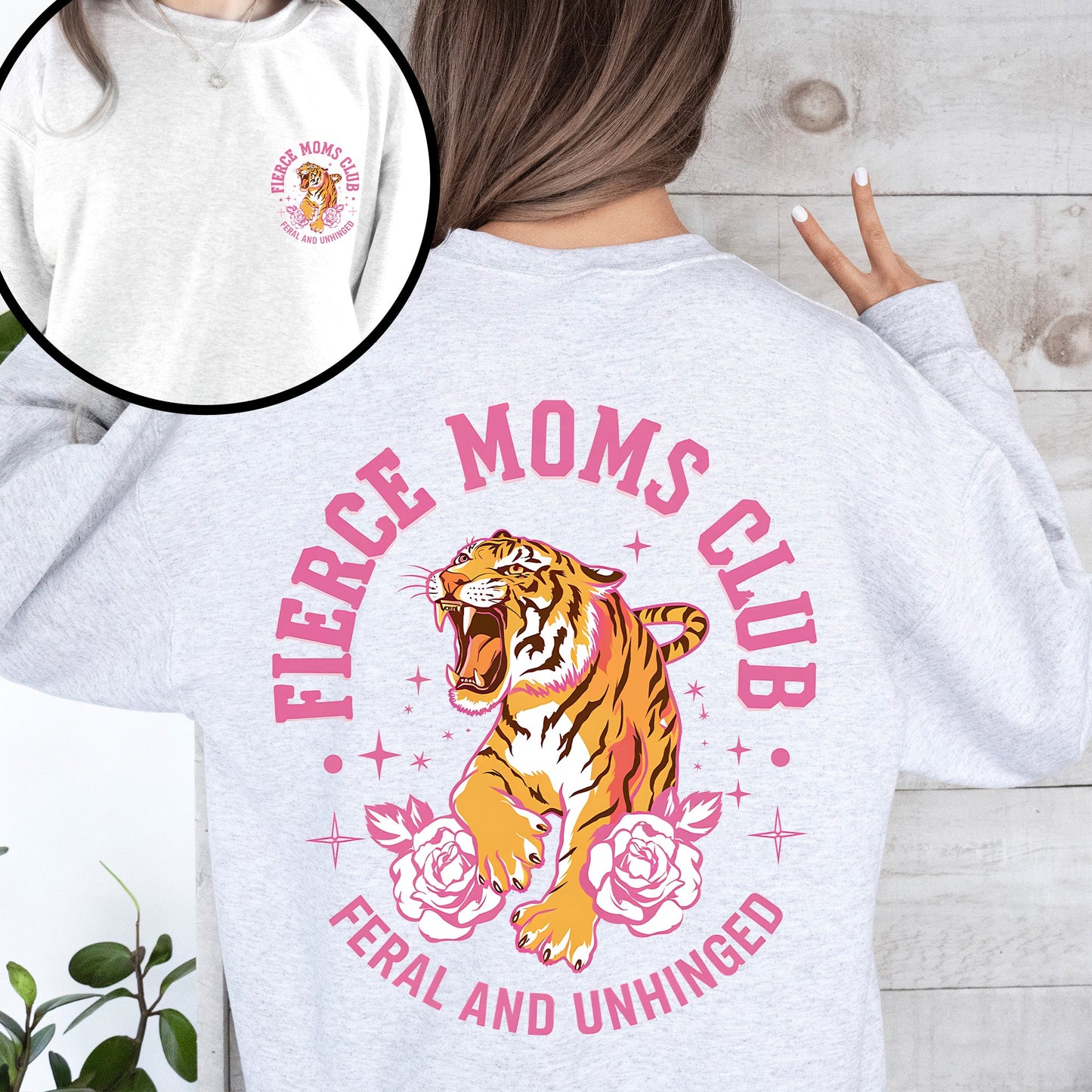 Feral Moms Club, Tiger, Front and Back, Mother's Day Sweatshirt