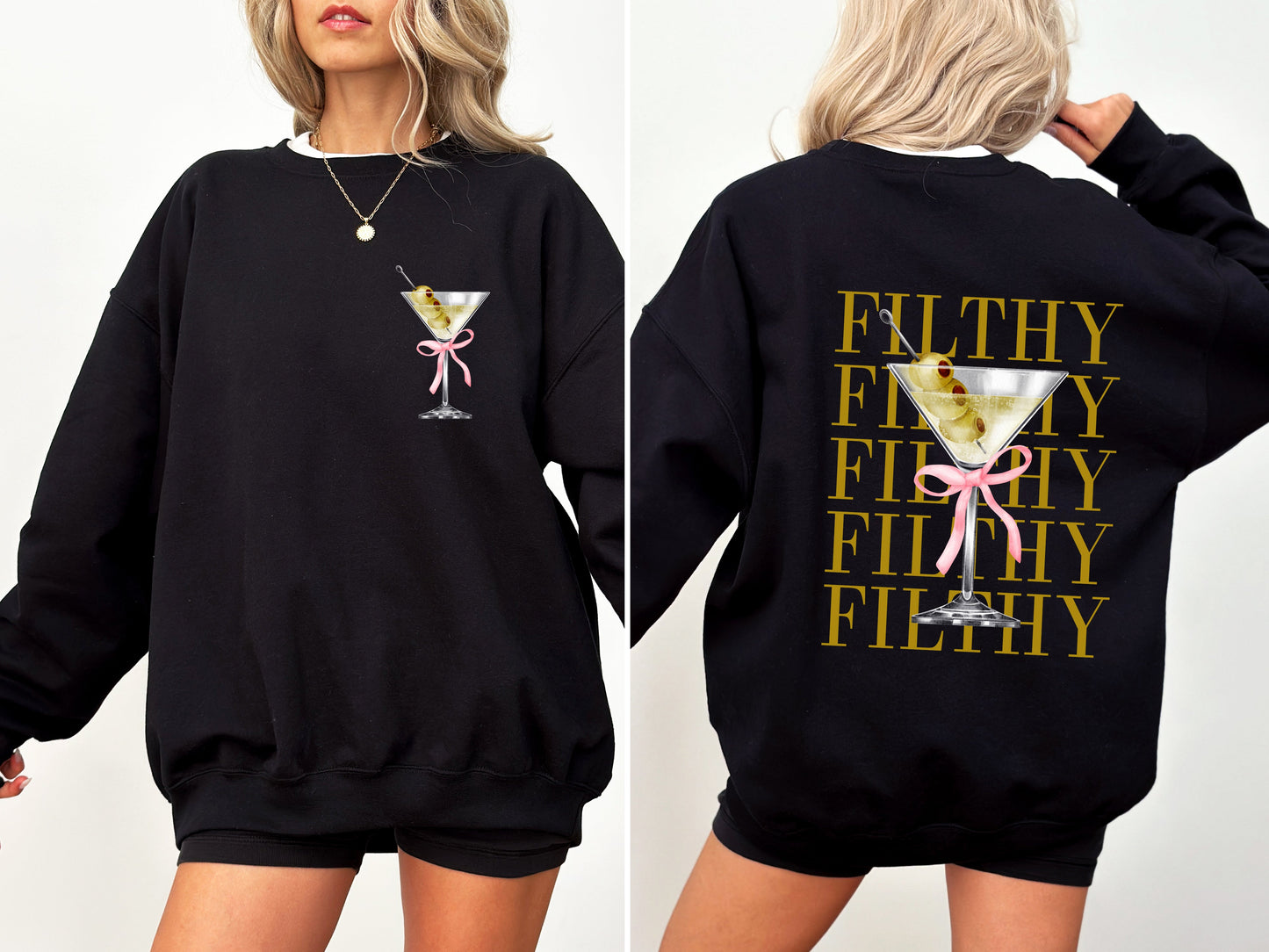 Filthy Martini, Dirty, Drink, Olive, Alcohol, Gin, Vodka Sweatshirt