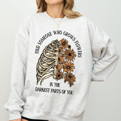 Find Someone Who Grows Flowers, Skeleton, Cowgirl Sweatshirt
