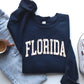 Florida, Football, Sports, Game Day, Big Game, Touchdown, Tailgate Party, University, College, State Sweatshirt
