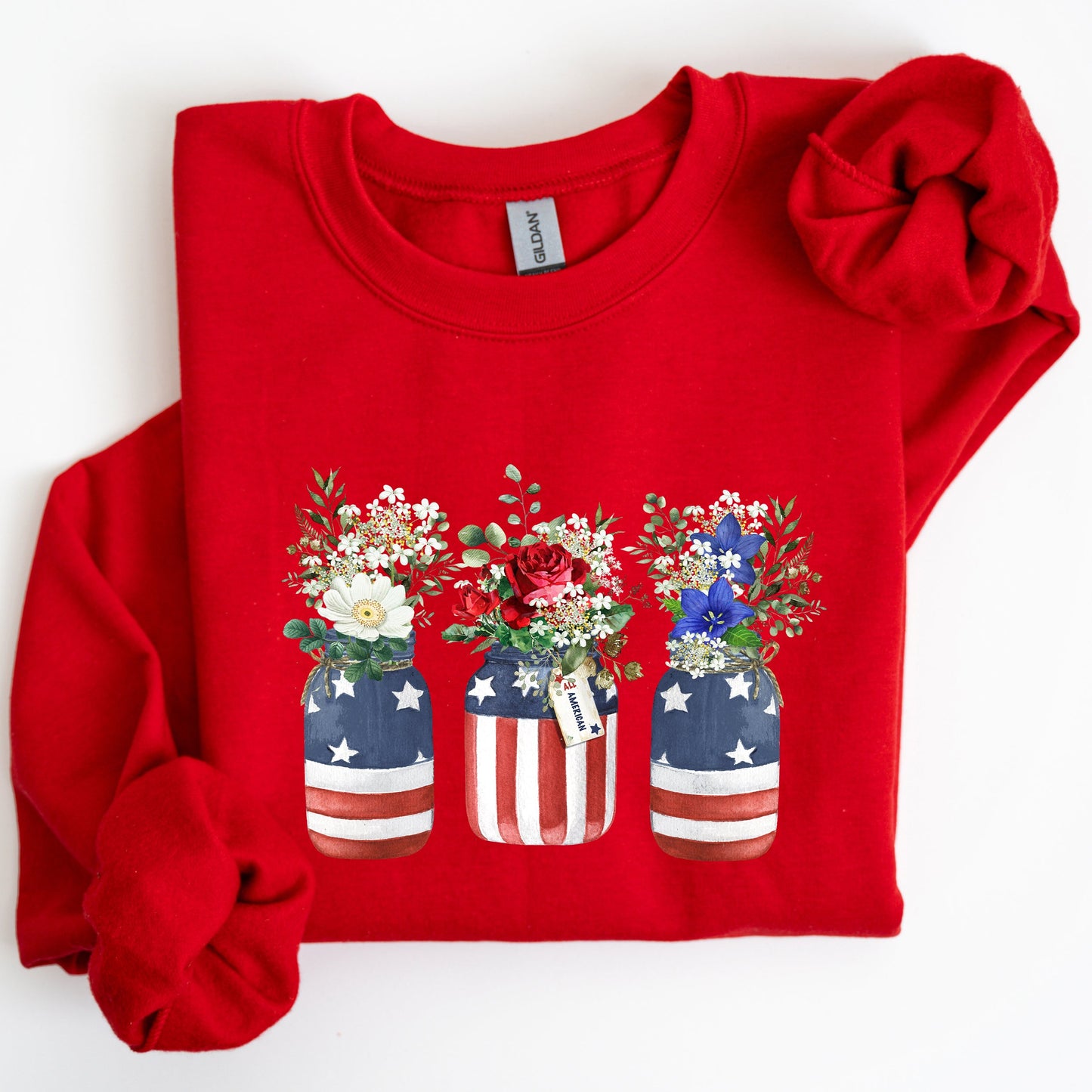 Flowers In Mason Jars, All American, Patriotic Sweatshirt