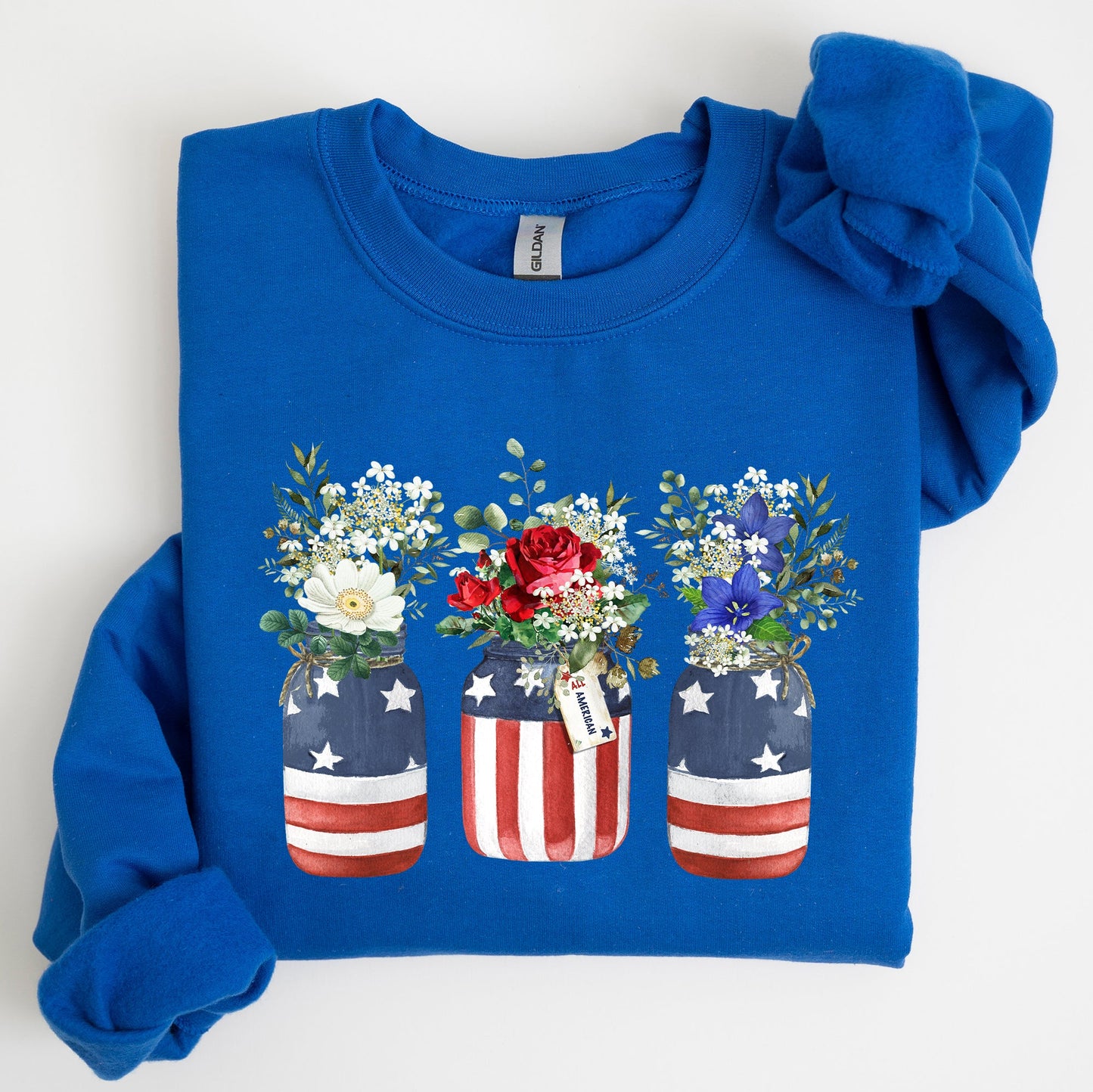 Flowers In Mason Jars, All American, Patriotic Sweatshirt