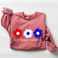 Flowers, God Bless America, Red White Blue, Sweatshirt