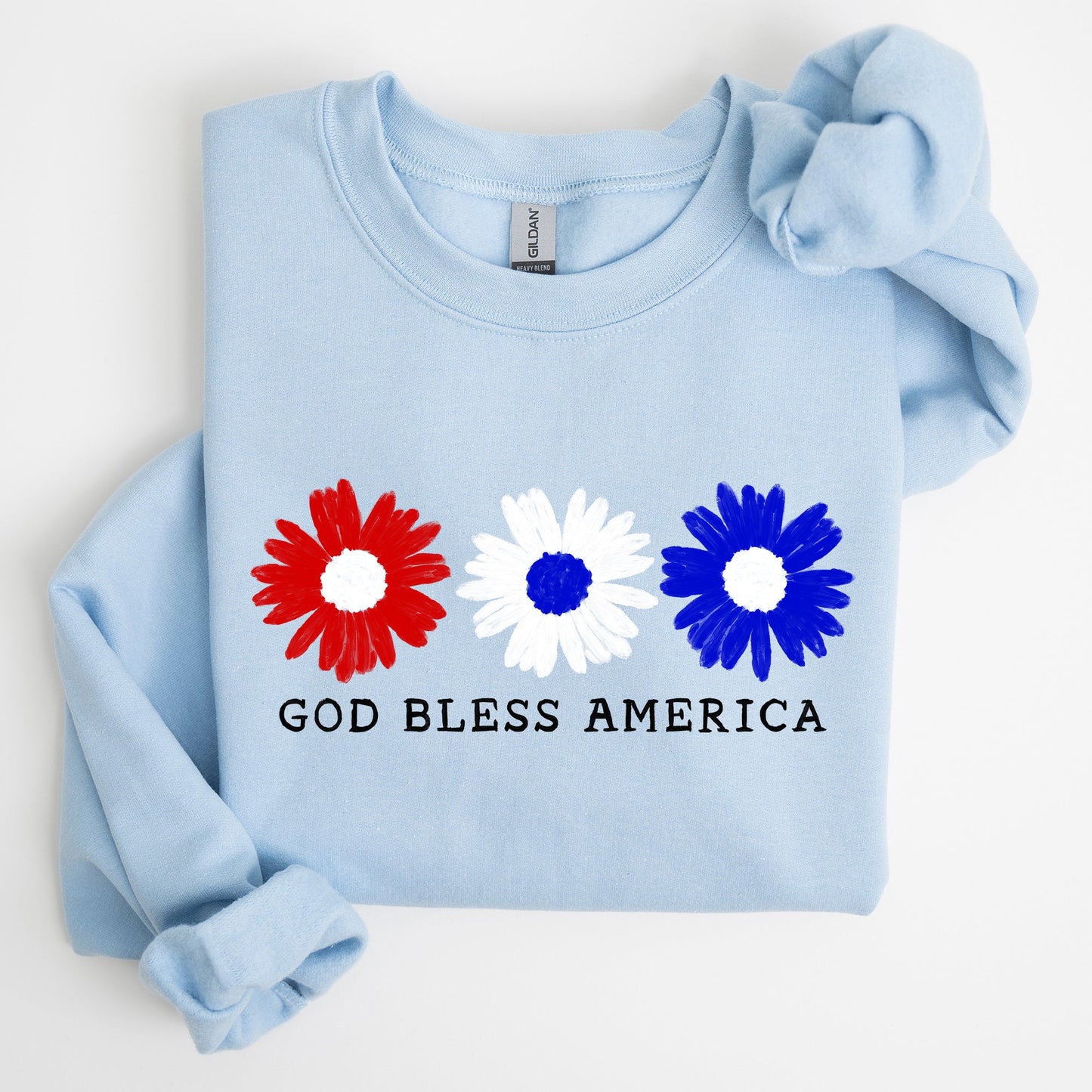Flowers, God Bless America, Red White Blue, Sweatshirt