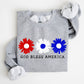 Flowers, God Bless America, Red White Blue, Sweatshirt