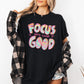 Focus On The Good, Retro, Groovy, Positivity, Mental Health Tshirt Comfort Colors T-Shirt