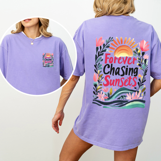 Forever Chasing Sunsets, Beach, Summer, Flowers, Botanical, Front and Back, Comfort Colors T-Shirt
