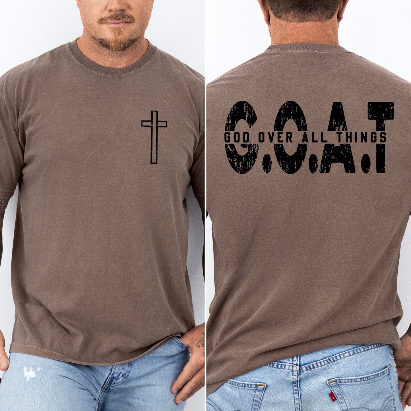 GOAT, God Over All Things, Cross, Christian, Jesus, Gospel, Faith, Saved Tshirt Comfort Colors T-Shirt