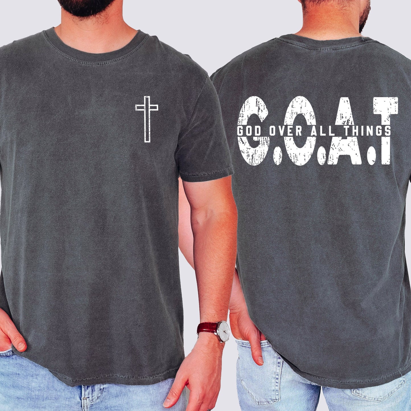 GOAT, God Over All Things, Cross, Christian, Jesus, Gospel, Faith, Saved Tshirt Comfort Colors T-Shirt