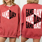 Game Day, Front and Back, Cheer, Football, Sports, Big Game, Touchdown, Tailgate Party Sweatshirt