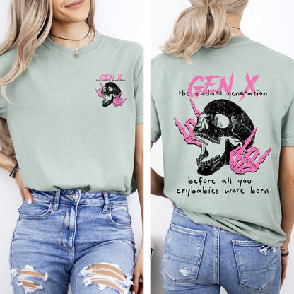 Gen X, Badass Generation, Skeleton, Funny, Front and Back, Comfort Colors T-Shirt