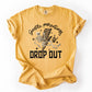 Gentle Parenting Drop Out, Funny, Mama, Mother's Day Tshirt Comfort Colors T-Shirt