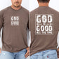 God Is Good All The Time, Faith, Jesus, Christian, Religious, Faith, Gospel Tshirt Comfort Colors T-Shirt