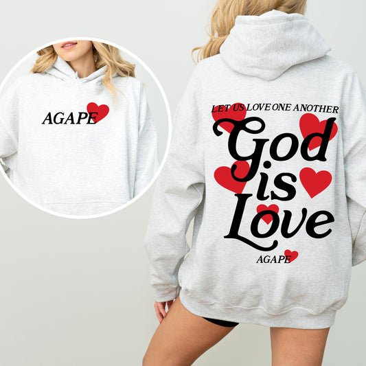 God Is Love, Agape, Love One Another, Bible, Faith, Christian, Religious Hoodie, Hooded Sweatshirt