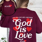 God Is Love, Agape, Love One Another, Bible, Faith, Christian, Religious Sweatshirt