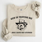 God Is Testing Me, Opossum, Possum, Funny Sweatshirt
